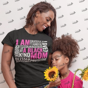 I'm A Black Mom Tee I'm A Black Mom Tee