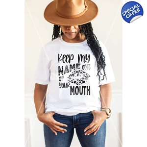 Keep My Name Out Your Mouth Tee (white/gray)