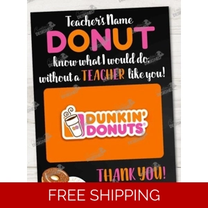Teacher Dunkin Donuts Gift Card Holder (gift card not included)
