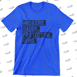 Husband protector hero dad T-Shirt