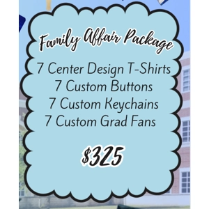 “Family Affair” Grad Package