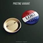 Loki for President Campaign Pin
