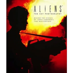 Aliens: The Set Photogr..