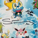POKEMON CAST MEMBERS SIGNED 11x17 POSTER & JSA CERTIFIED COA (10 SIGNATURES) POKEMON CAST MEMBERS SIGNED 11x17 POSTER & JSA CERTIFIED COA (10 SIGNATURES)