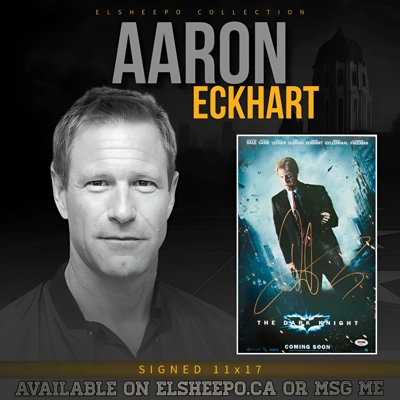 AARON ECKHART SIGNED THE DARK KNIGHT 11x17 POSTER & PSA/DNA CERTIFIED COA
