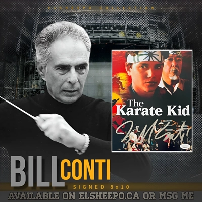 BILL CONTI SIGNED THE KARATE KID 8x10 & JSA CERTIFIED COA BILL CONTI SIGNED THE KARATE KID 8x10 & JSA CERTIFIED COA