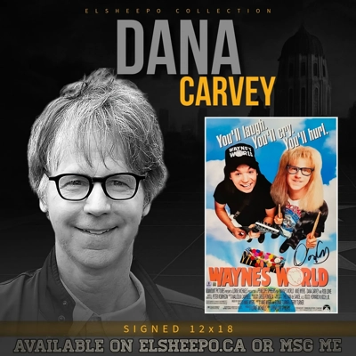 DANA CARVEY SIGNED WAYNE'S WORLD 12x18 POSTER & BECKETT CERTIFIED BAS COA DANA CARVEY SIGNED WAYNE'S WORLD 12x18 POSTER & BECKETT CERTIFIED BAS COA