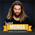 JASON MOMOA, R NICHOLS, R MCGOWAN & S LANG SIGNED CONAN THE BARBARIAN 27x40 COA