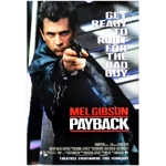 MEL GIBSON SIGNED PAYBACK 27x40 POSTER & CELEBRITY AUTHENTICS CERTIFIED MEL GIBSON SIGNED PAYBACK 27x40 POSTER & CELEBRITY AUTHENTICS CERTIFIED