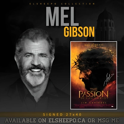 MEL GIBSON SIGNED PASSION OF THE CHRIST 27x40 POSTER & CELEBRITY AUTHENTICS COA MEL GIBSON SIGNED PASSION OF THE CHRIST 27x40 POSTER & CELEBRITY AUTHENTICS COA