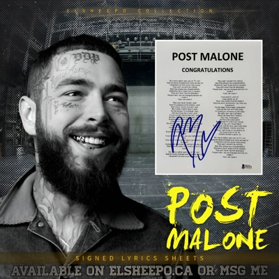 POST MALONE SIGNED CONGRATULATIONS 8x10 LYRICS SHEET & BECKETT CERTIFIED BAS COA POST MALONE SIGNED CONGRATULATIONS 8x10 LYRICS SHEET & BECKETT CERTIFIED BAS COA