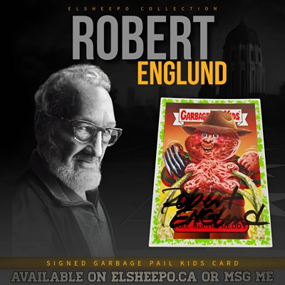 ROBERT ENGLUND SIGNED GARBAGE PAIL KIDS FULL-MOUTH FREDDY CARD & DOUBLE COA