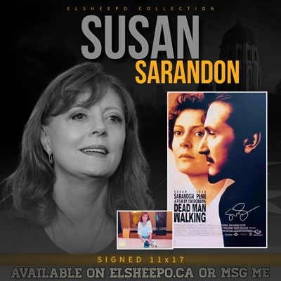 SUSAN SARANDON SIGNED DEAD MAN WALKING 11x17 POSTER & ASI CERTIFIED COA SUSAN SARANDON SIGNED DEAD MAN WALKING 11x17 POSTER & ASI CERTIFIED COA