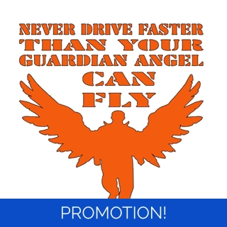 Don't Drive Faster Than..