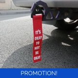 Tow Strap - It's Okay To Not Be Okay