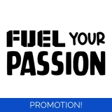 Fuel Your Passion Sticker