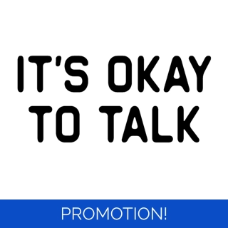 It's Okay To Talk Aware..