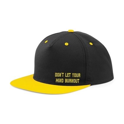 Don't Let Your Mind Burnout Colour Choice Unisex Snapback