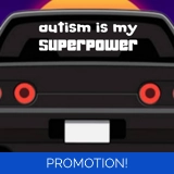 Autism Is My Superpower Large Sticker