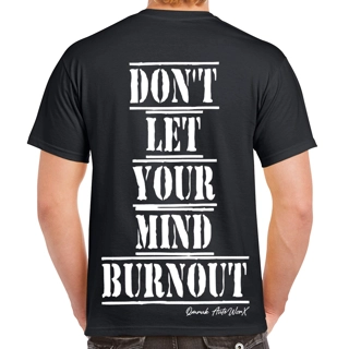 Don't Let Your Mind Bur..