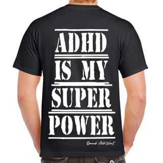 ADHD Is My Superpower T..
