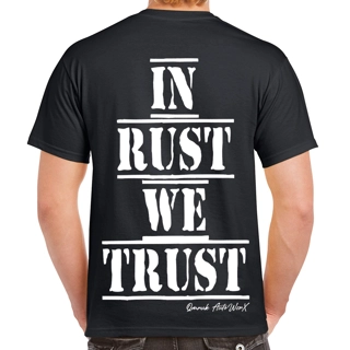 In Rust We Trust T Shirt