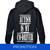 Autism Is My Co-Driver Hoodie Adult & ..