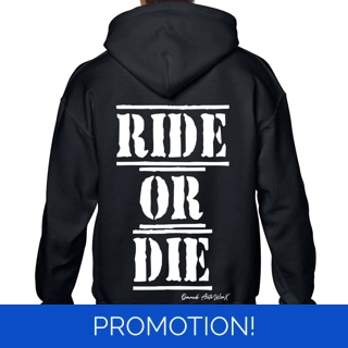 Ride Or Die Hoodie