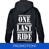 One Last Ride Hoodie