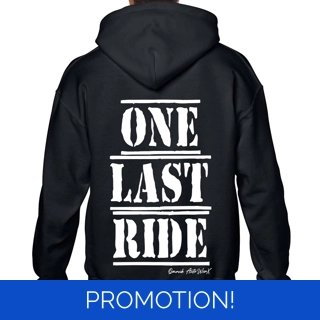 One Last Ride Hoodie
