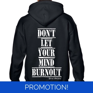 Don't Let Your Mind Bur..