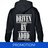 Driven By ADHD Hoodie Adults & Kids
