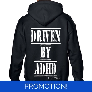 Driven By ADHD Hoodie A..