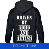 Driven By ADHD And Autism Hoodie Adult..