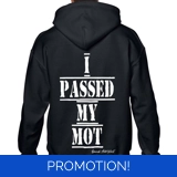 I Passed My Mot Hoodie