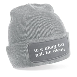It's Okay To Not Be Okay Beanie