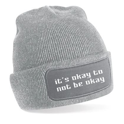 It's Okay To Not Be Okay Beanie