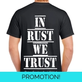 In Rust We Trust T Shirt