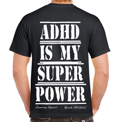 ADHD Is My Superpower T Shirt