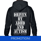 Driven By ADHD And Autism Hoodie