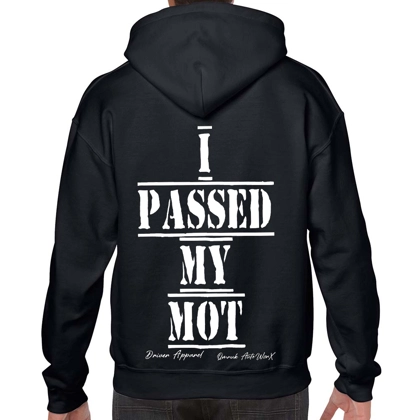 I Passed My Mot Hoodie