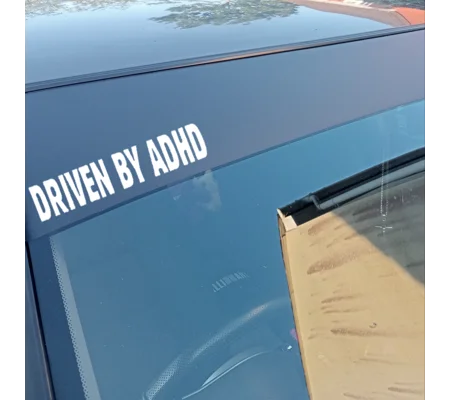 Driven By ADHD Extra Large Sunstrip
