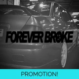 Forever Broke Sticker