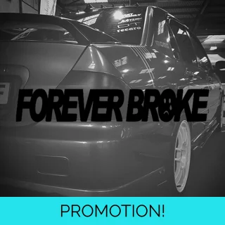 Forever Broke Sticker Forever Broke Sticker