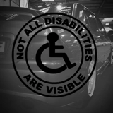 Not All Disabilities Are Visible Sticker
