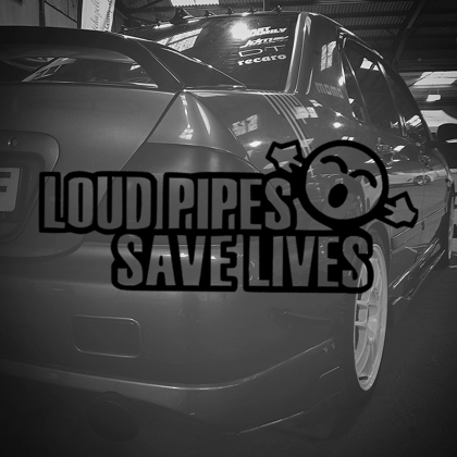 Loud Pipes Save Lives Large Sticker