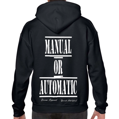 Manual Or Automatic Hoodie