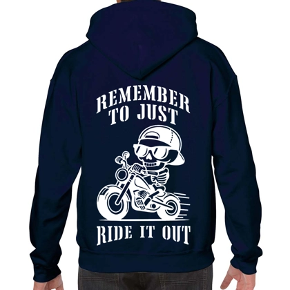 Remember To Just Ride It Out Navy Blue Hoodie