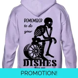 Remember To Do Your Dishes Hoodie