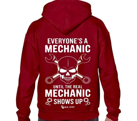 Everyone's A Mechanic Hoodie